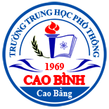 Trường THPT Cao Bình - Tỉnh Cao Bằng